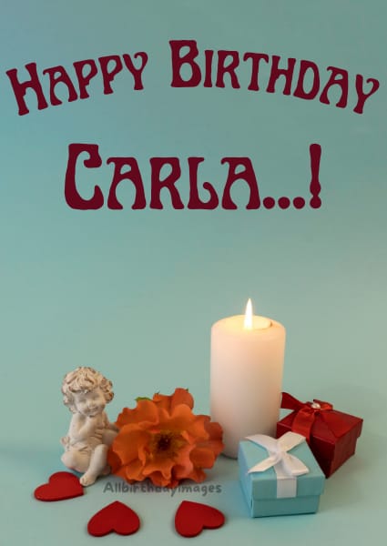 Happy Birthday Card for Carla