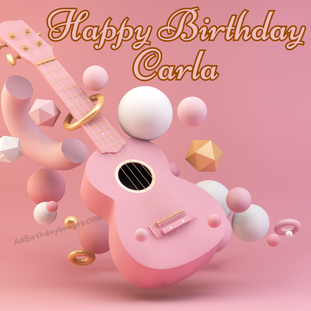 Happy Birthday Image for Carla