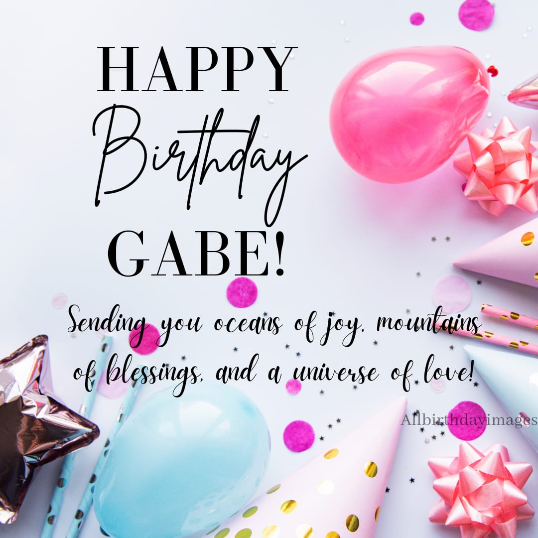 Happy Birthday Wishes for Gabe