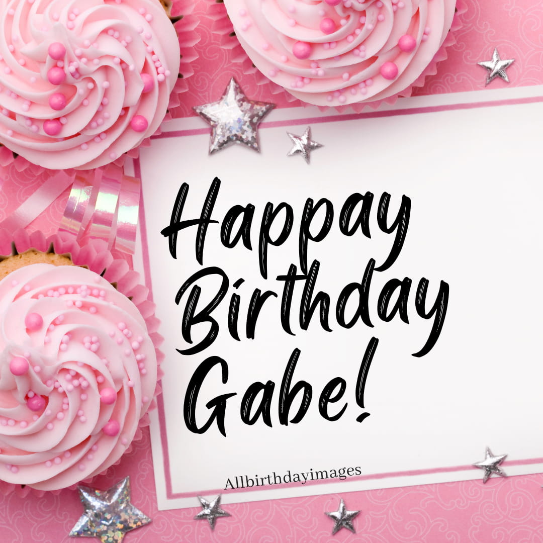 Happy Birthday Gabe Images