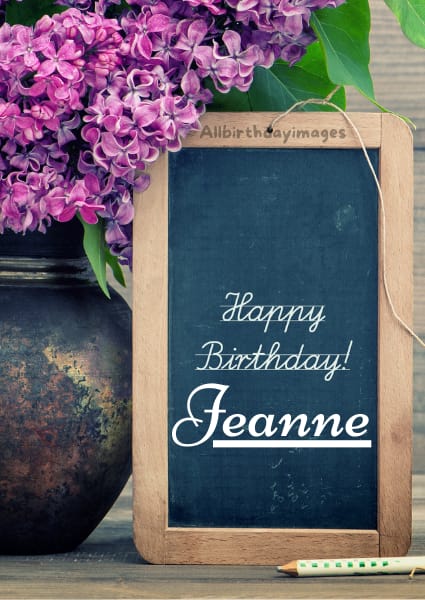 Happy Birthday Jeanne Card