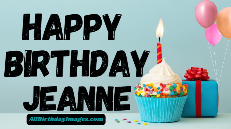 Happy Birthday Jeanne