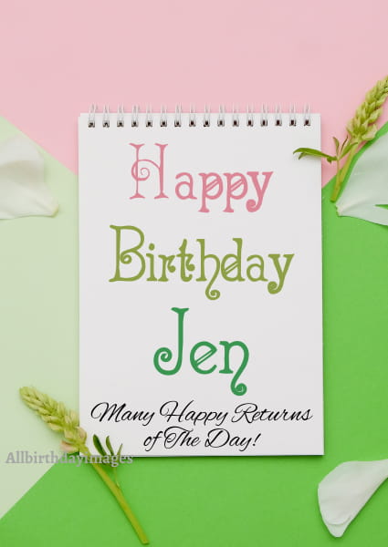Happy Birthday Jen Card