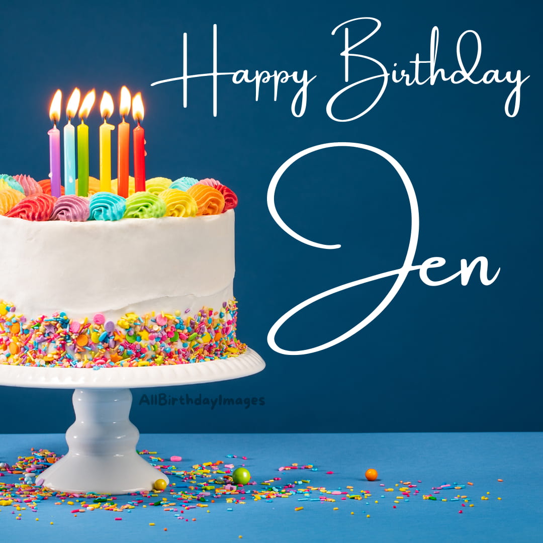 Happy Birthday Jen Cake Pics