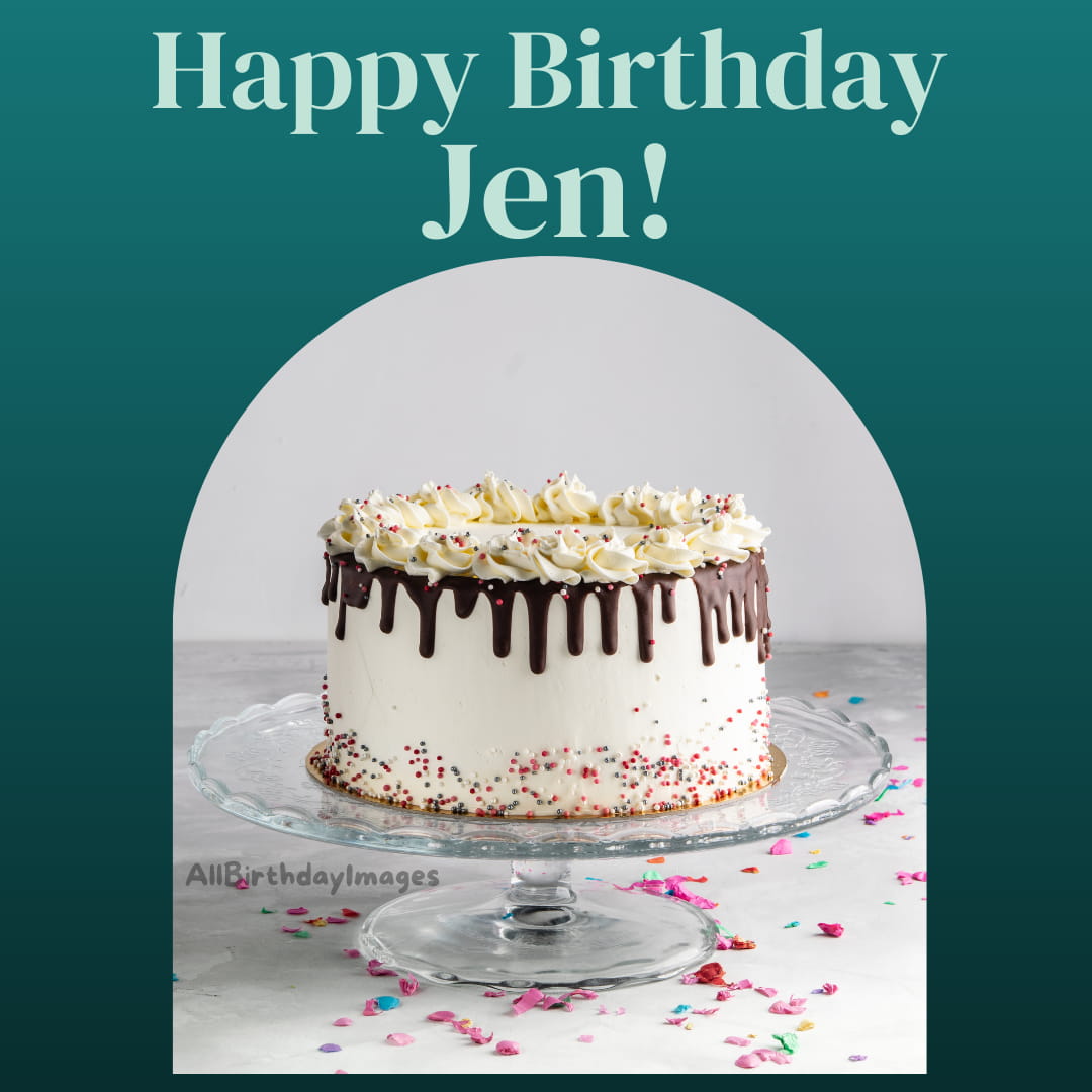 Happy Birthday Jen Cake Pics