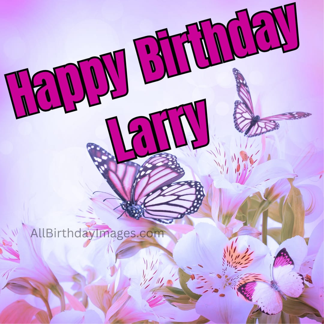 Happy Birthday Larry Images