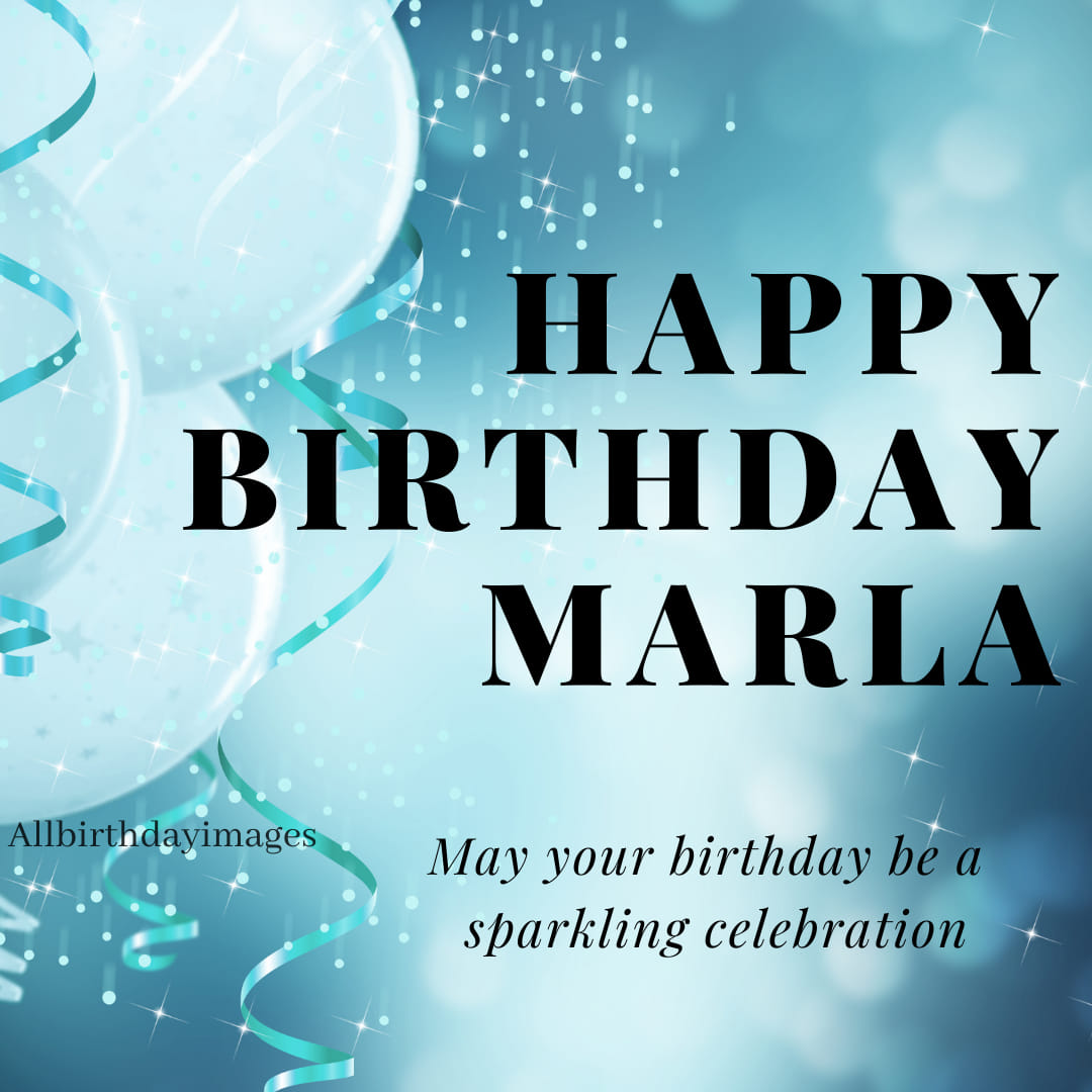 Happy Birthday Wishes for Marla