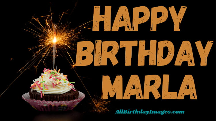 Happy Birthday Marla