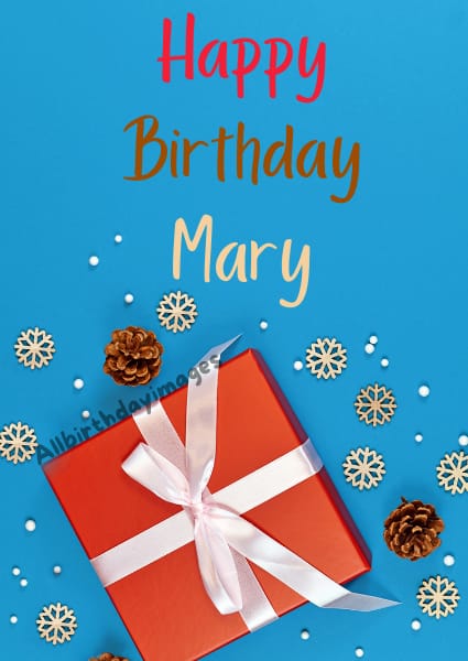 Happy Birthday Card for Mary