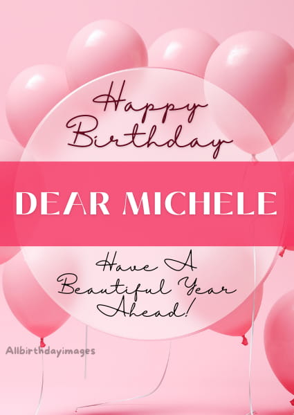 Happy Birthday Michele Cards