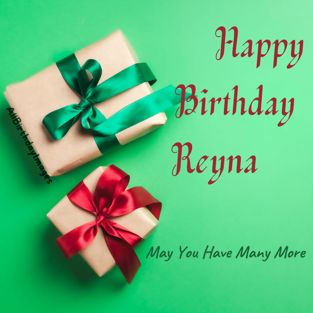 Happy Birthday Reyna Images