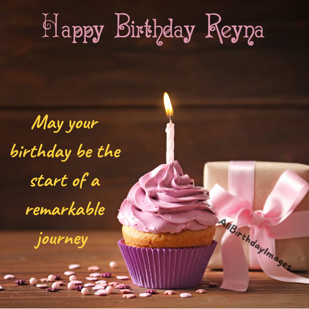 Happy Birthday Wishes for Reyna