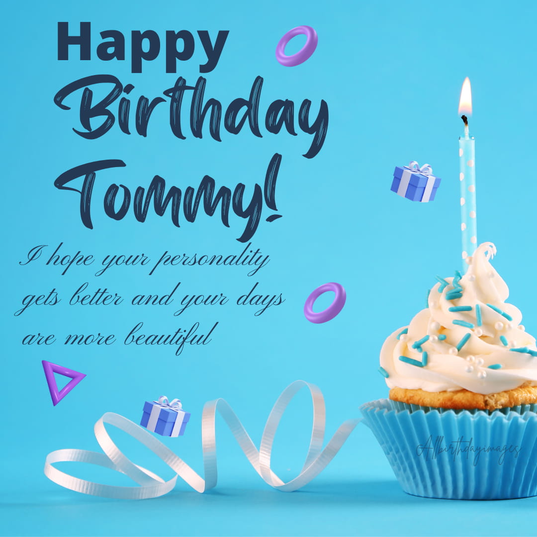 Happy Birthday Wishes for Tommy