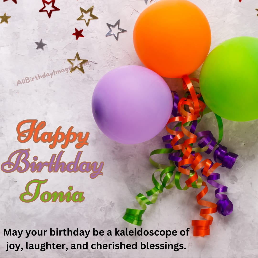 Happy Birthday Wishes for Tonia
