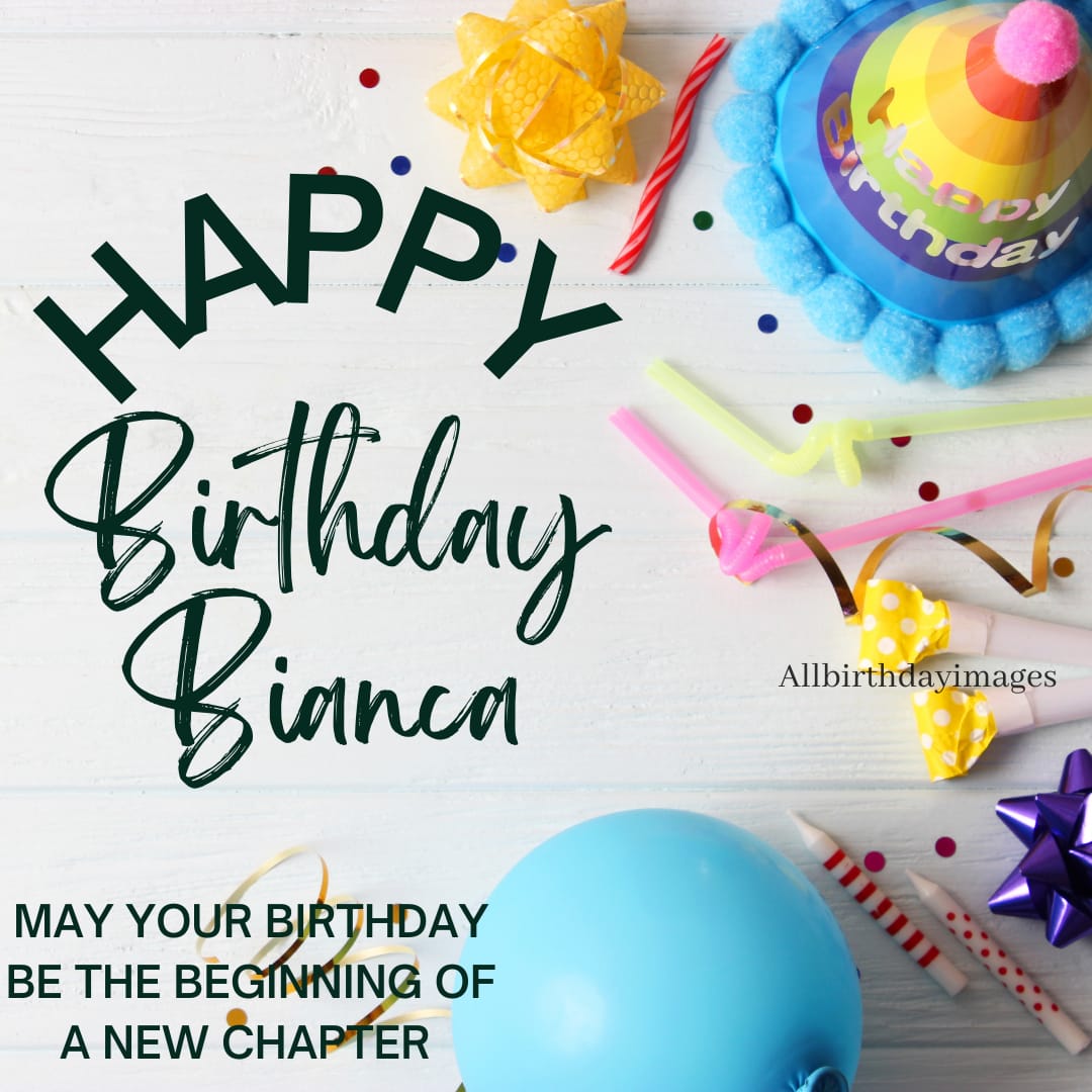 Happy Birthday Wishes for Bianca
