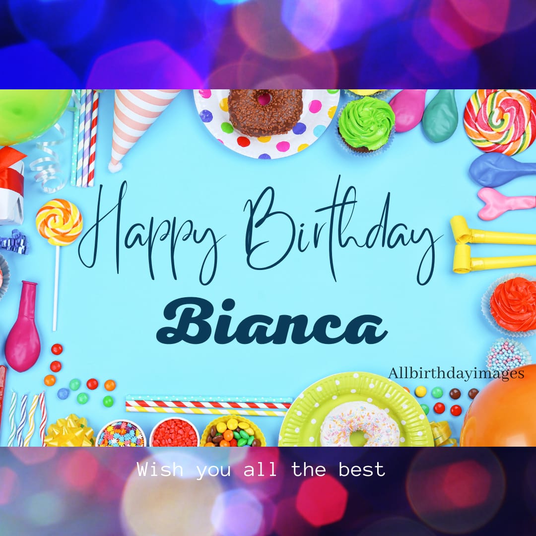 Happy Birthday Image for Bianca