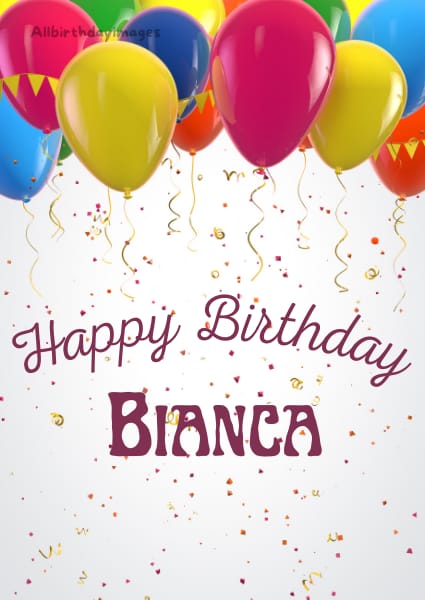 Happy Birthday Bianca Card