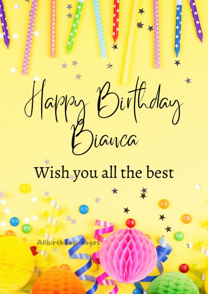 Happy Birthday Bianca Card