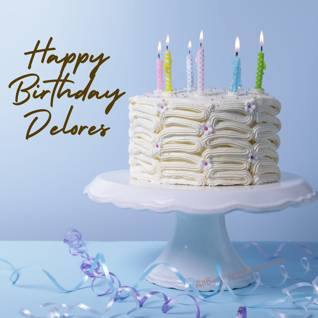 Happy Birthday Cake for Delores