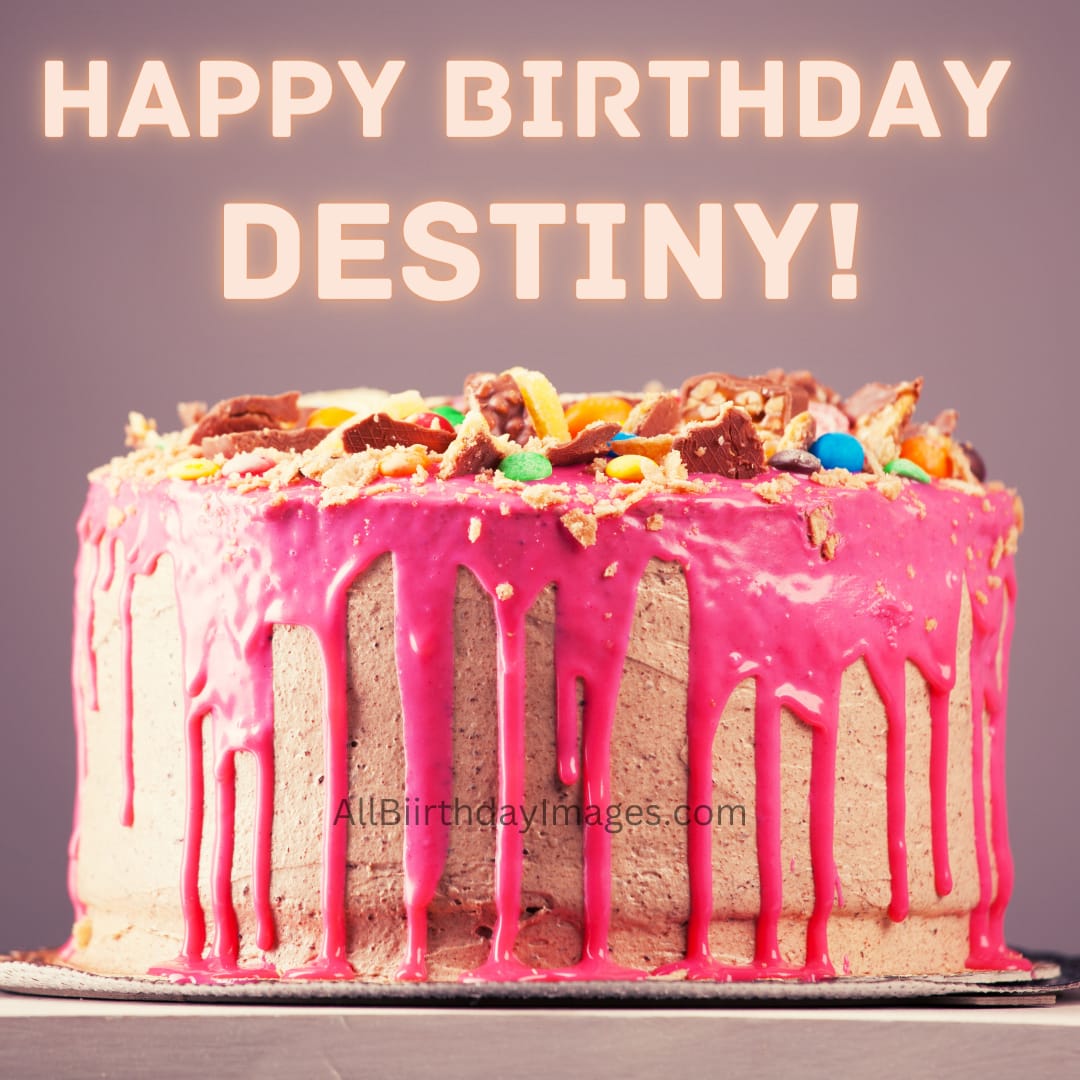 Happy Birthday Destiny Cake Image