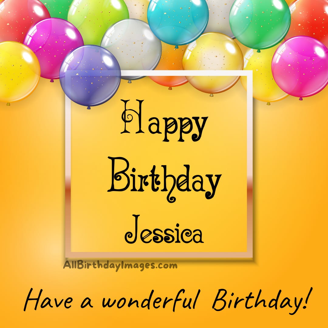 Happy Birthday Jessica Images
