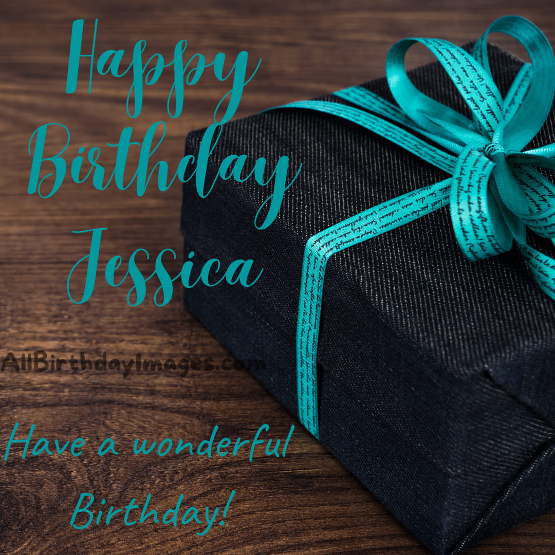 Happy Birthday Jessica Images