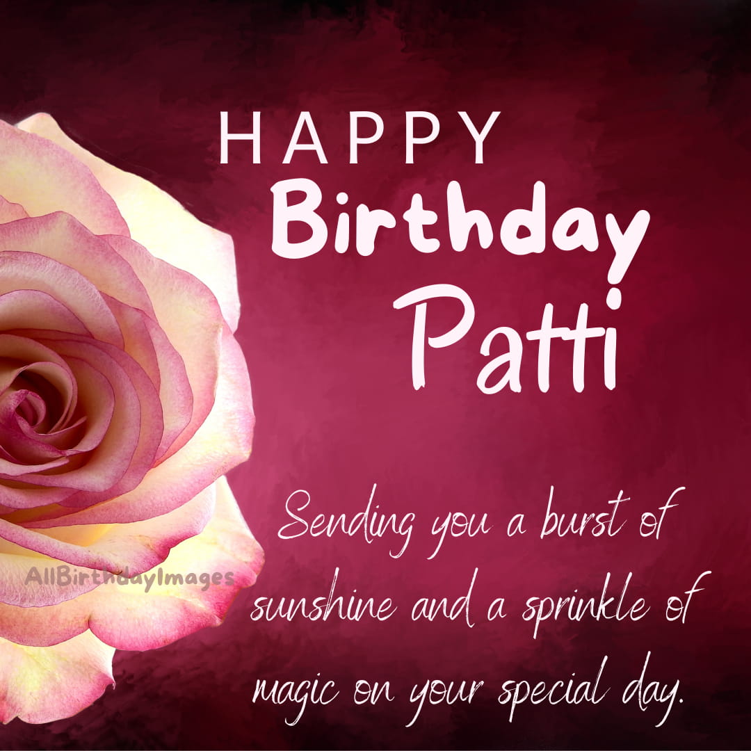 Happy Birthday Wishes for Patti
