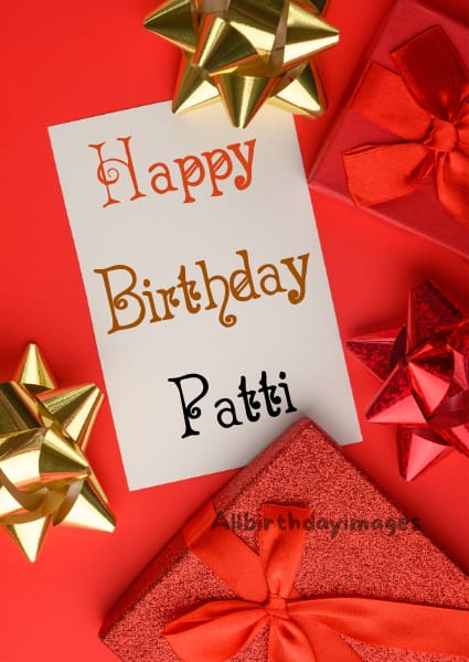 Happy Birthday Patti Cards