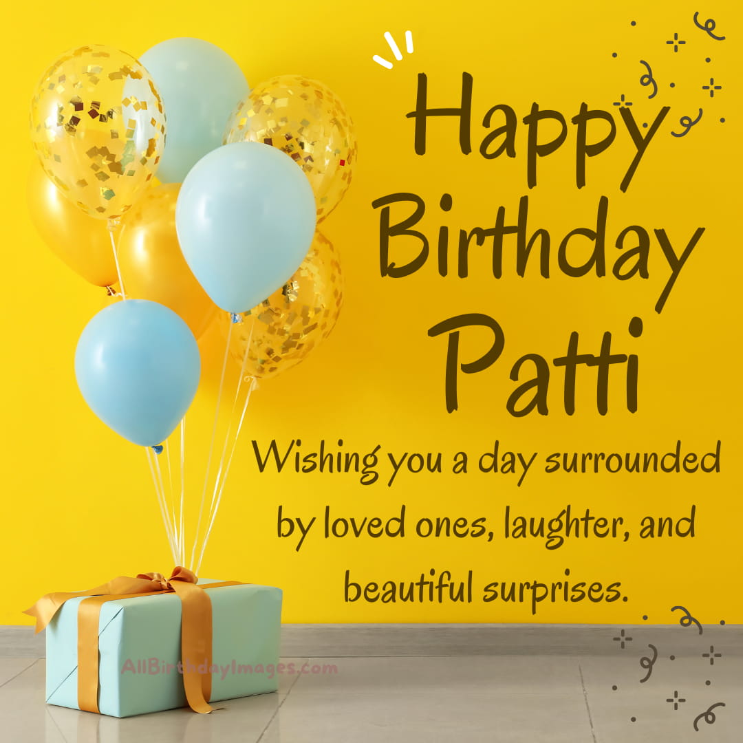 Happy Birthday Wishes for Patti