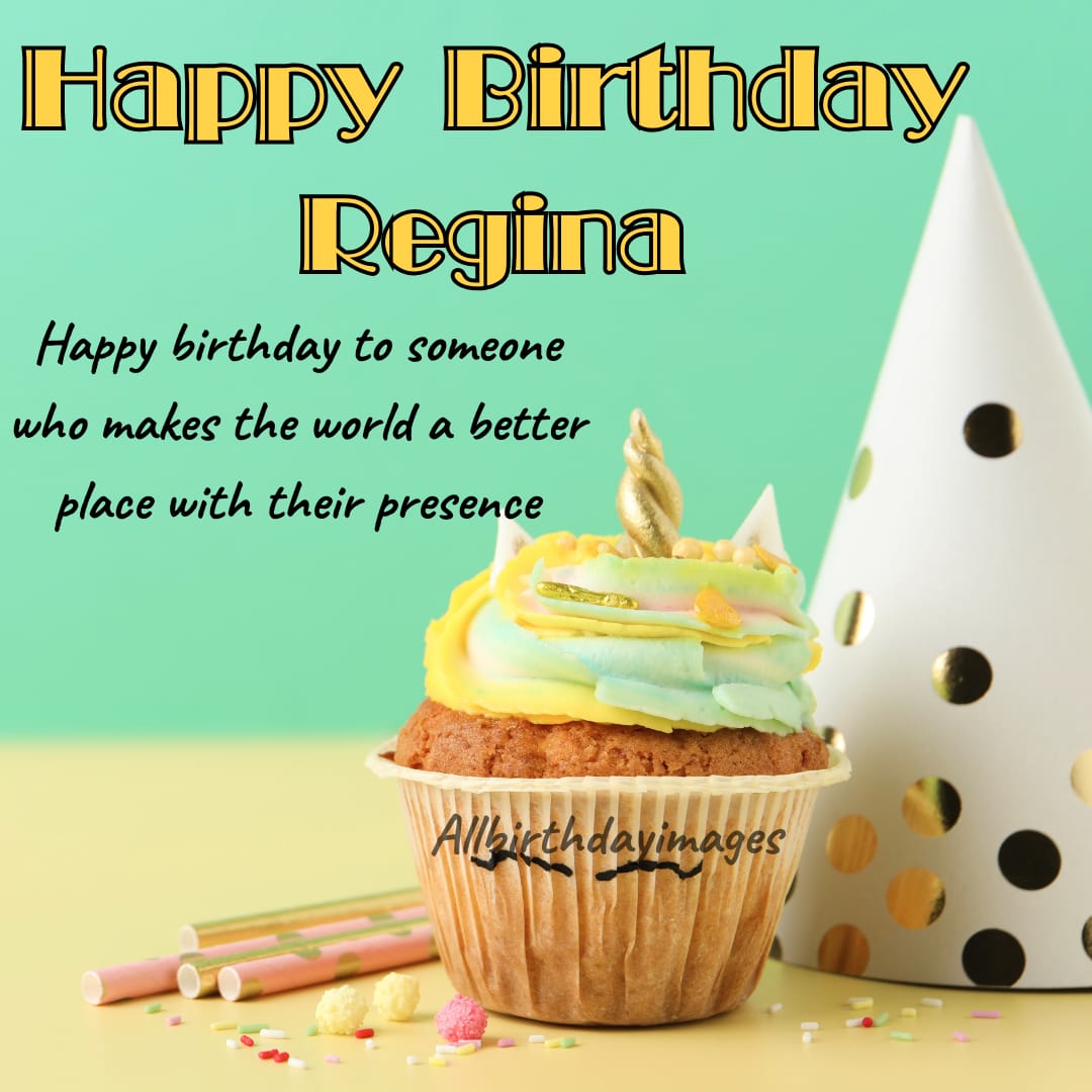 Happy Birthday Regina Wishes