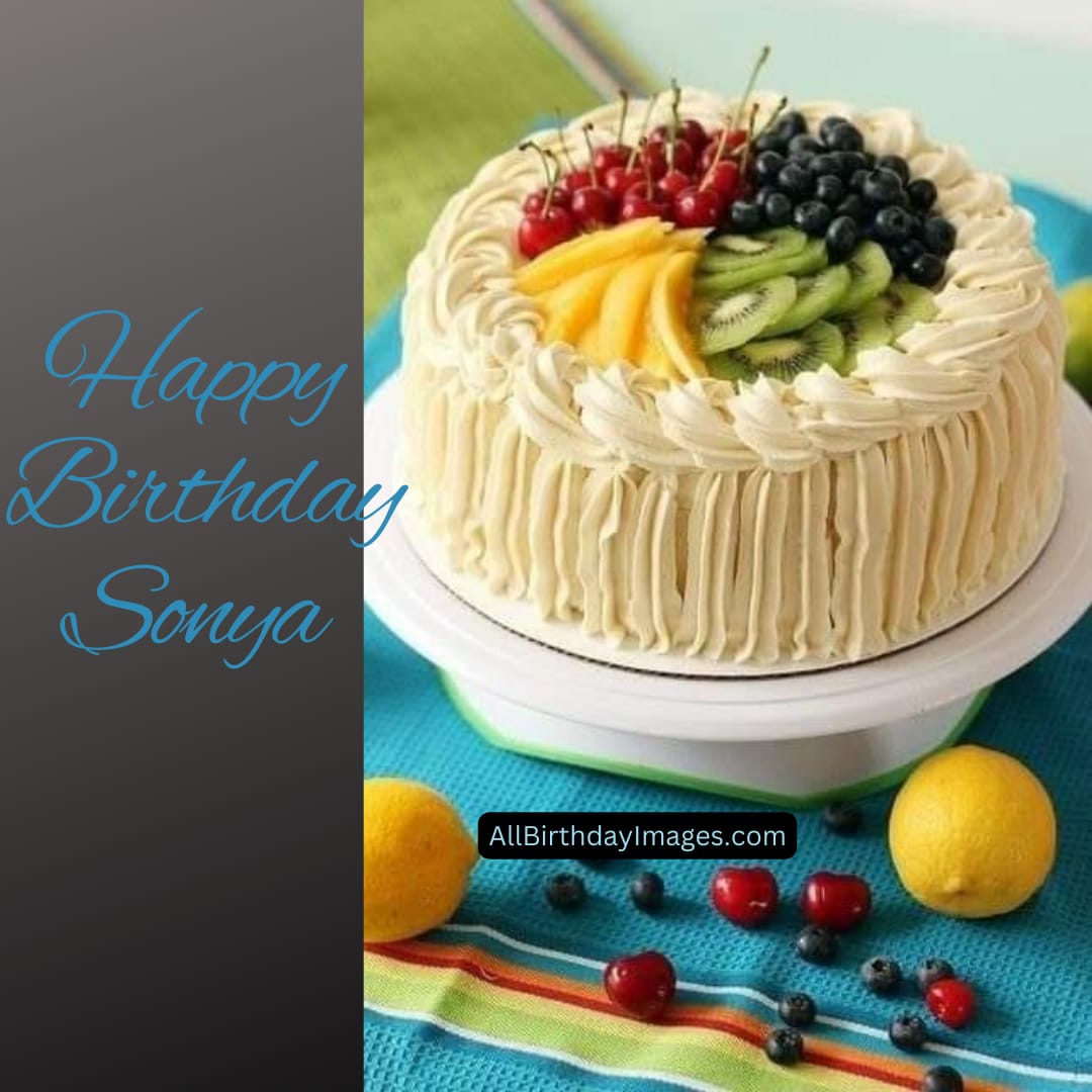 Happy Birthday Cake for Sonya