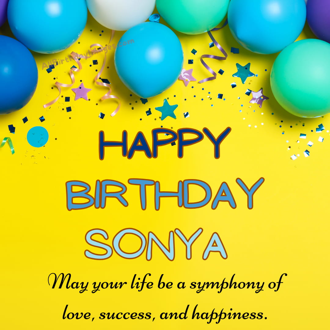 Happy Birthday Wishes for Sonya