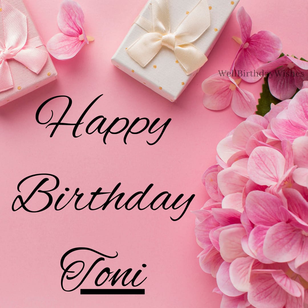 Happy Birthday Images for Toni