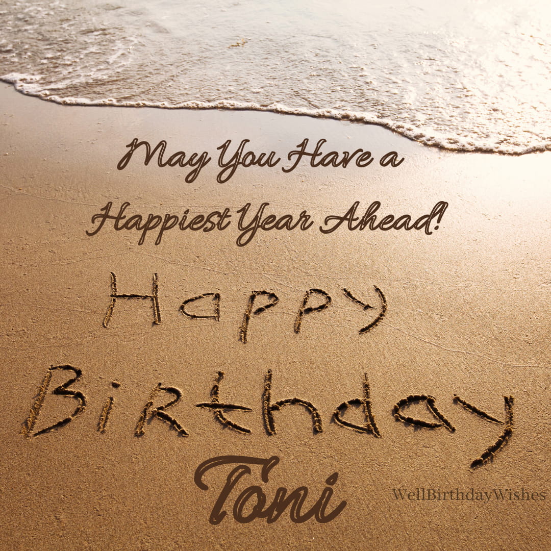 Happy Birthday Wishes for Toni