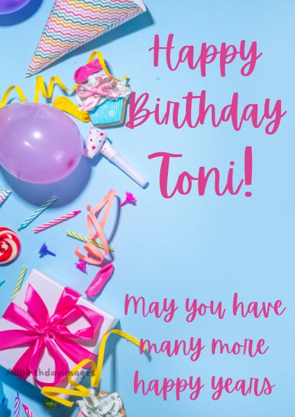 Happy Birthday Toni Card