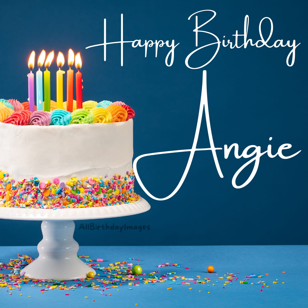 Happy Birthday Angie Cake Pics