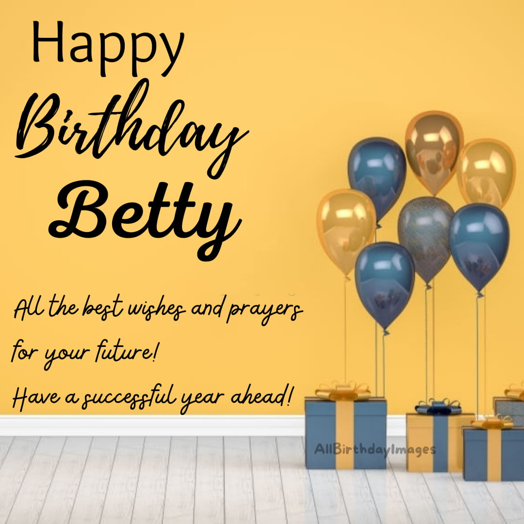 Happy Birthday Wishes for Betty