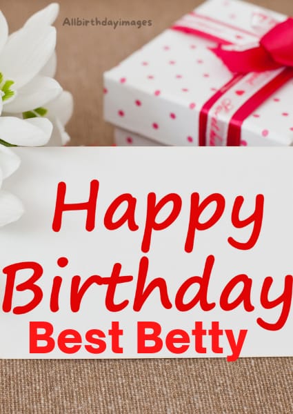 Happy Birthday Card for Betty