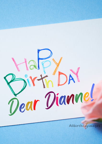 Happy Birthday Dianne Card