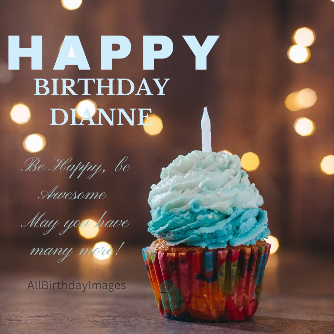 Happy Birthday Wishes for Dianne