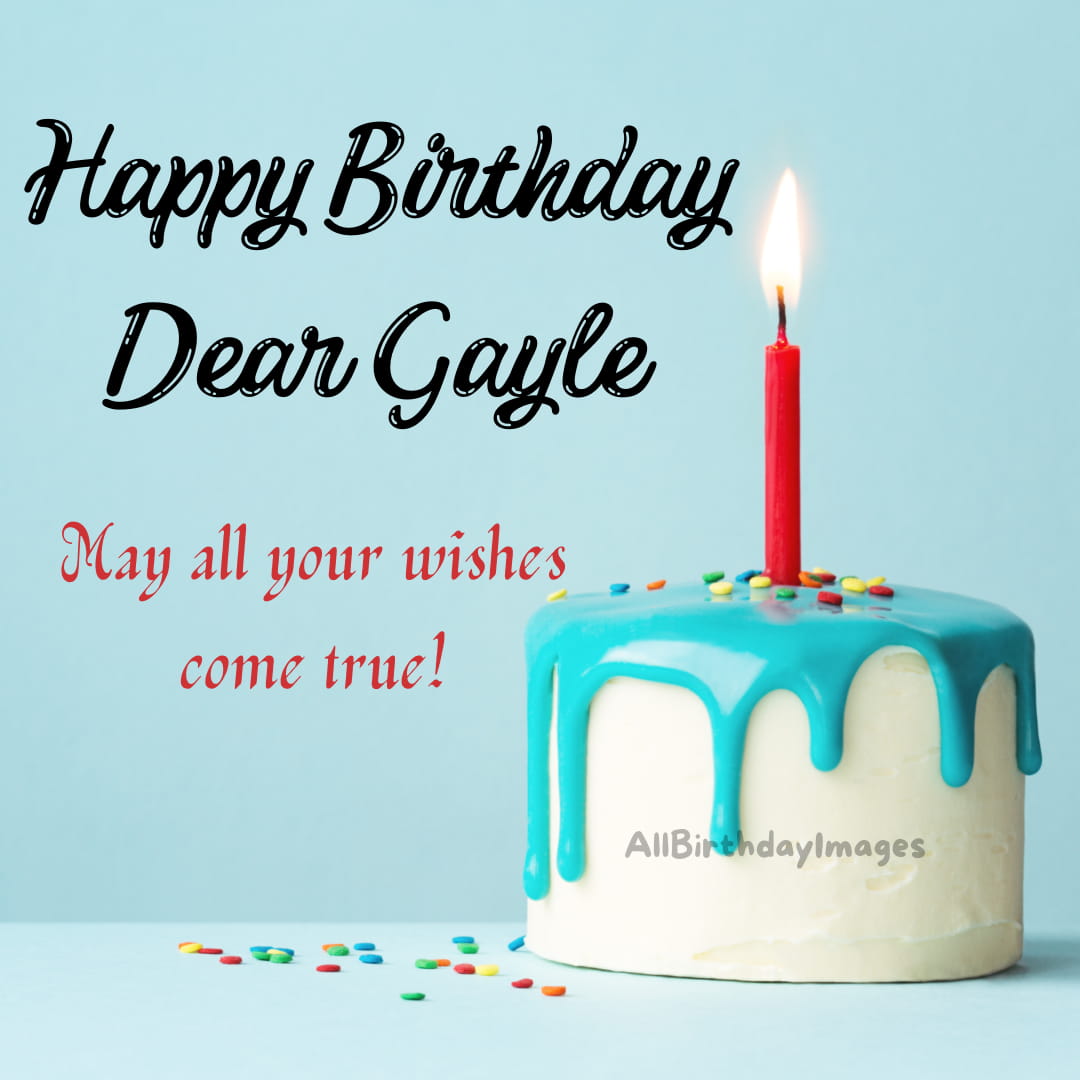 Happy Birthday Gayle Cake Pics