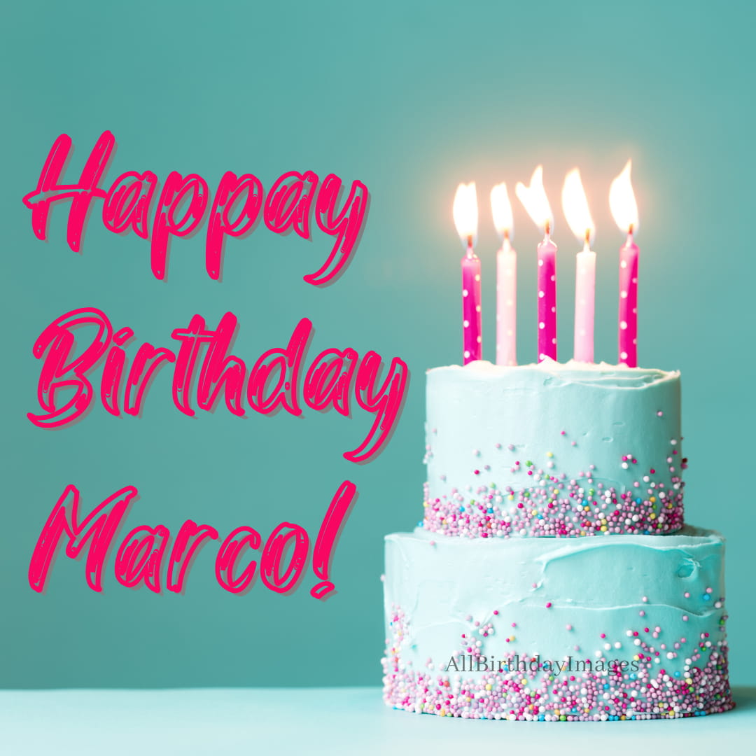 Happy Birthday Marco Cake Pics