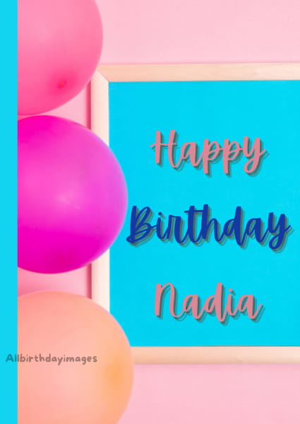 Happy Birthday Nadia Card