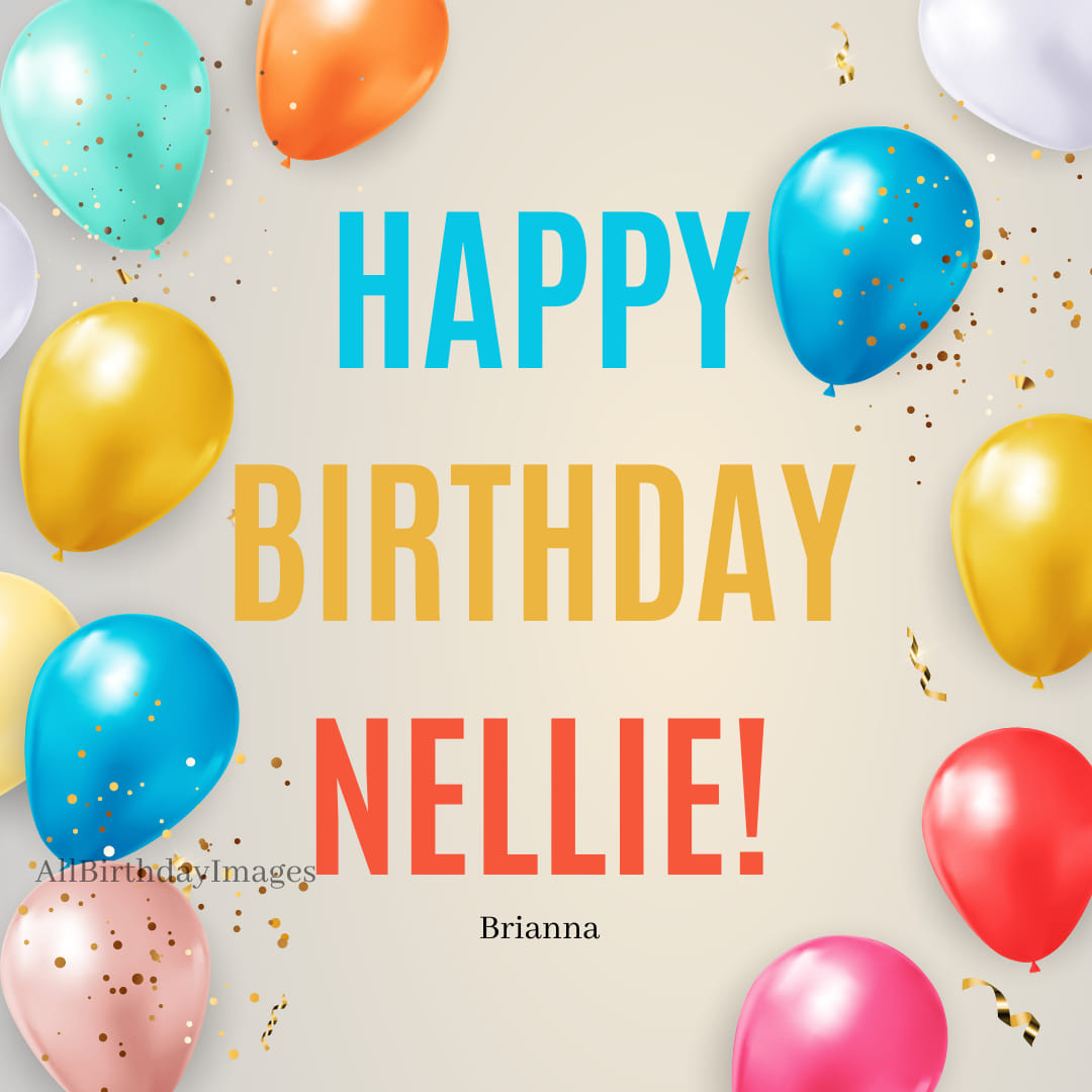 Happy Birthday Nellie Images