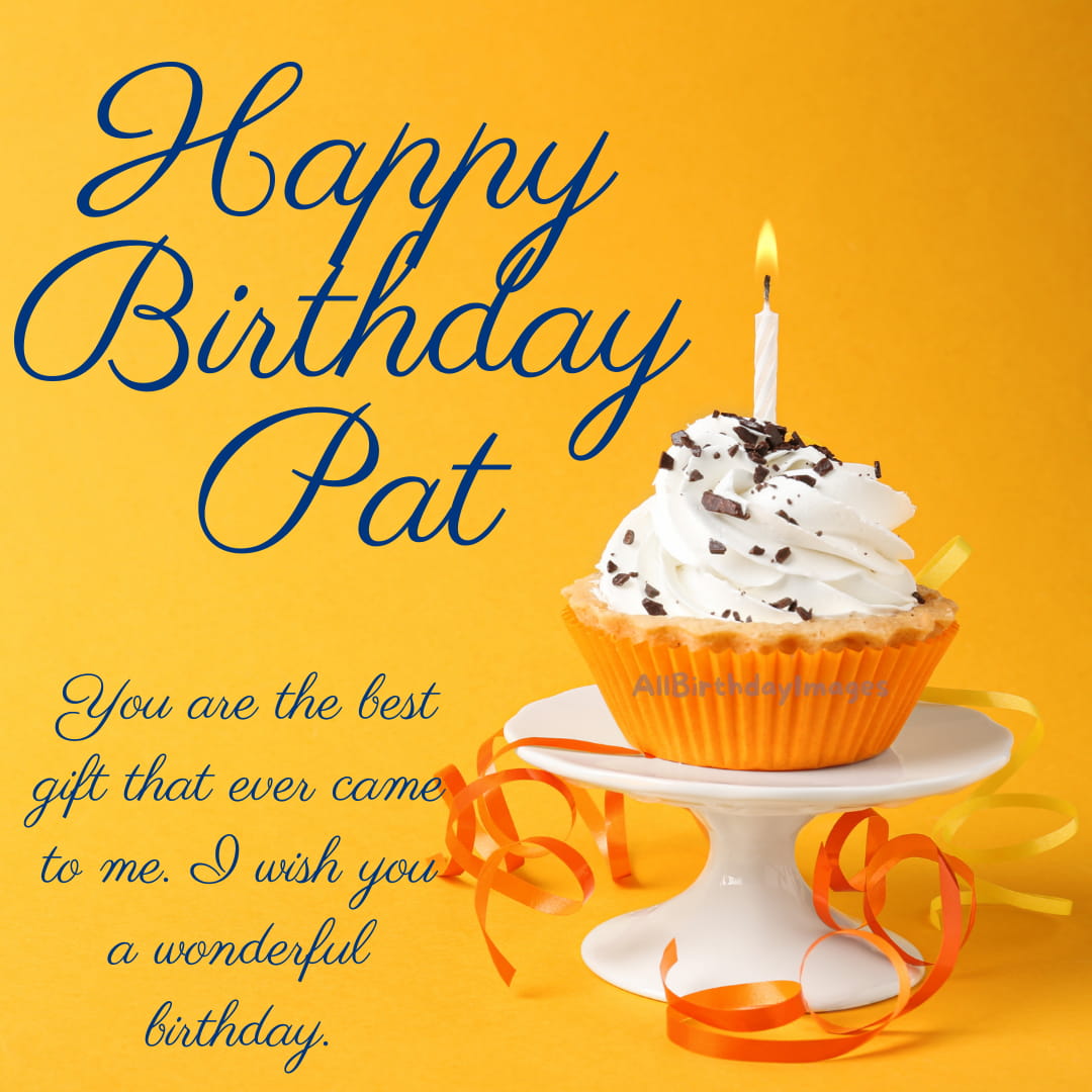 Happy Birthday Wishes for Pat