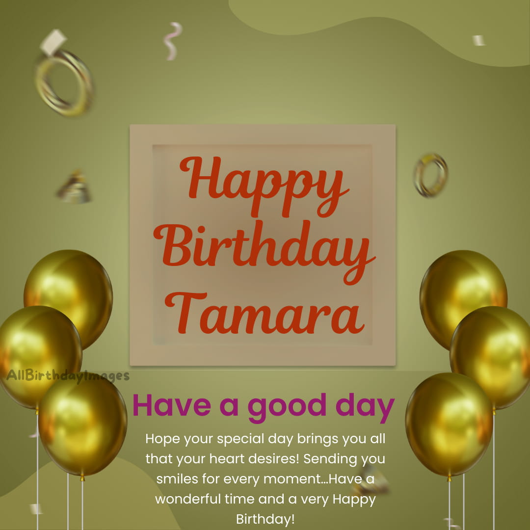 Happy Birthday Wishes for Tamara