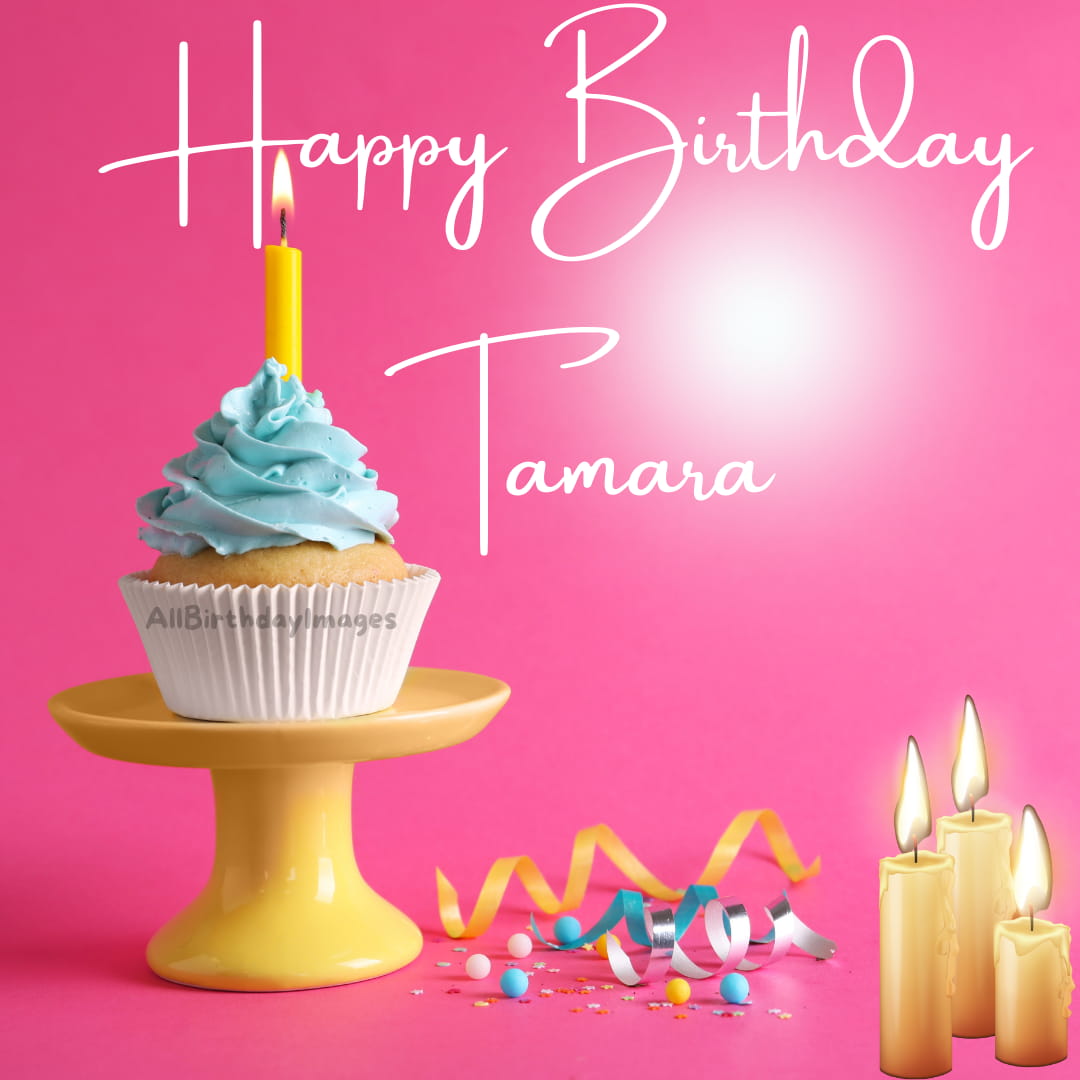 Happy Birthday Tamara Cake Images