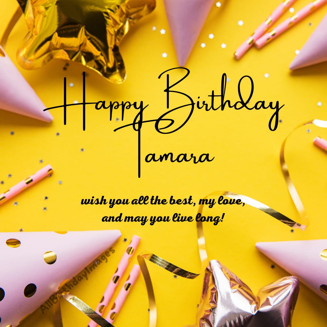Happy Birthday Tamara Images
