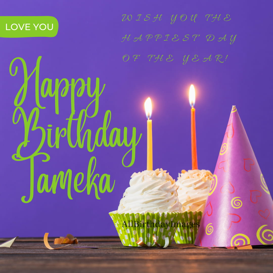 Happy Birthday Tameka Image