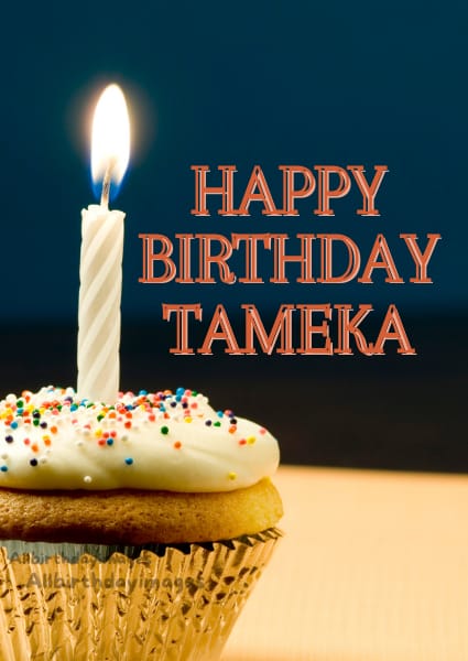 Happy Birthday Card for Tameka